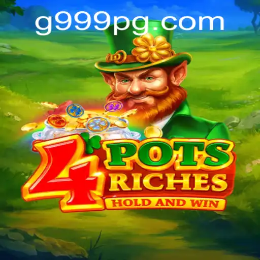 Descubra o Fascinante Mundo de 4potsriches: O Novo Jogo da Plataforma g999.games