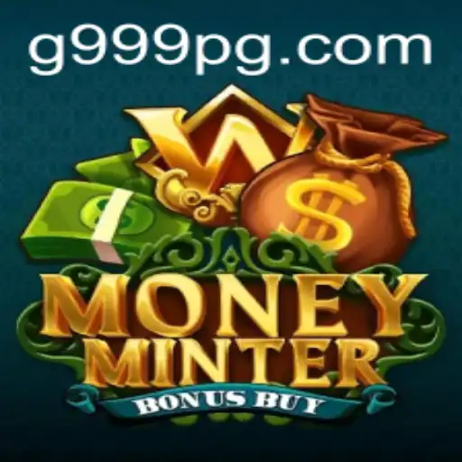 Descubra o Mundo Emocionante de MoneyMinterBonusBuy na g999.games